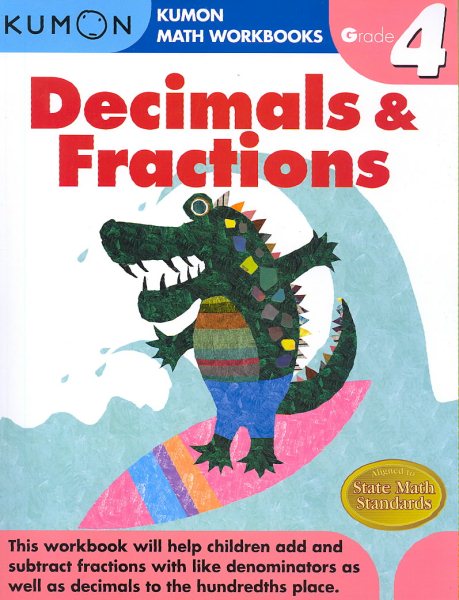 Grade 4 Decimals & Fractions (Kumon Math Workbooks) cover