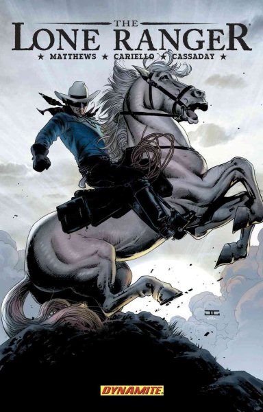 The Lone Ranger Volume 2: Lines Not Crossed (Dynamite) cover