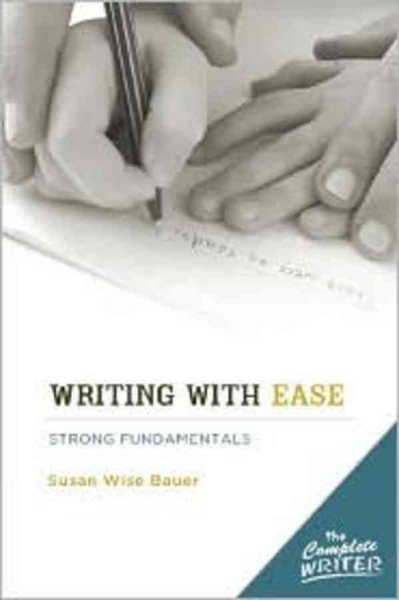 The Complete Writer: Writing with Ease: cover