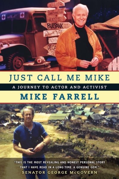 Just Call Me Mike: A Journey to Actor and Activist cover