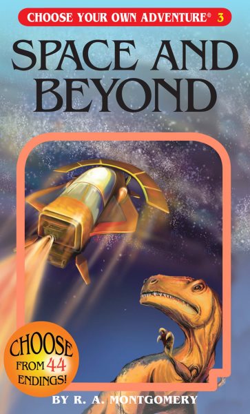 Space and Beyond (Choose Your Own Adventure #3) cover