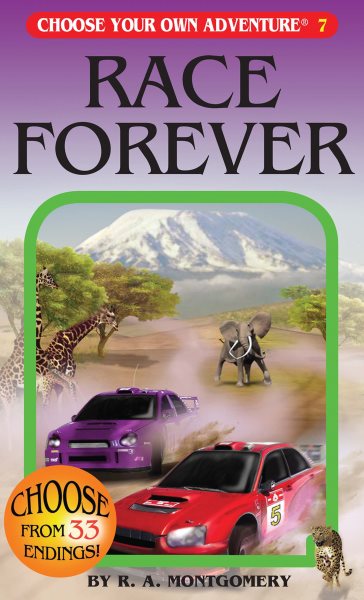 Race Forever (Choose Your Own Adventure #7) cover