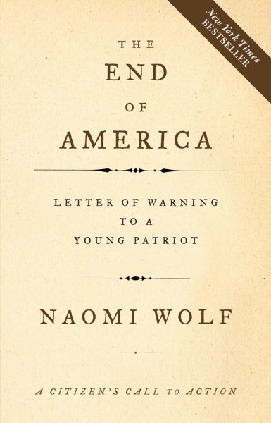 The End of America: Letter of Warning to a Young Patriot cover