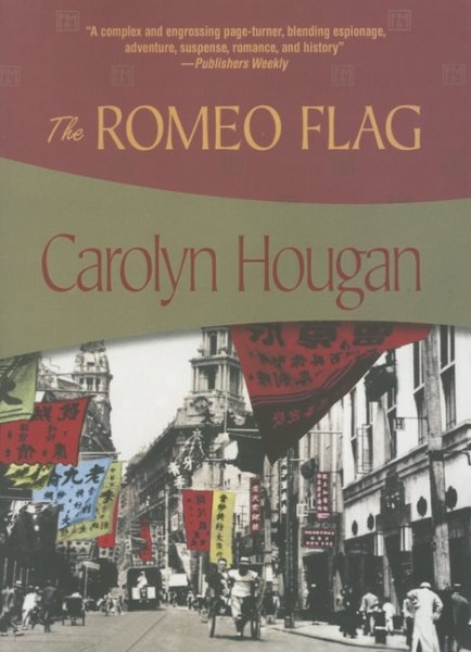 The Romeo Flag (Felony & Mayhem Mysteries) cover