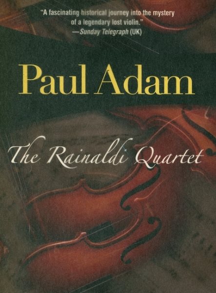 The Rainaldi Quartet (Gianni and Guastafeste, 1) (Volume 1) cover