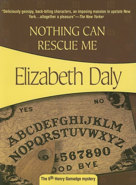 Nothing Can Rescue Me (Henry Gamadge, 6) (Volume 6) cover