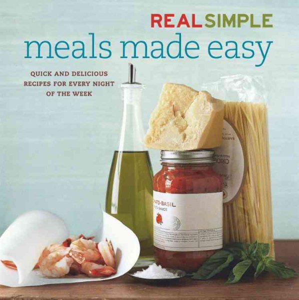 Real Simple: Meals Made Easy cover