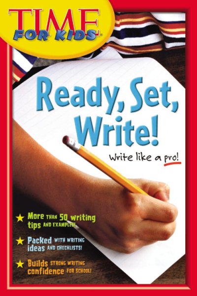 Time for Kids Ready, Set, Write!: A Writer's Handbook for School and Home (Time for Kids Writer's Handbook) cover
