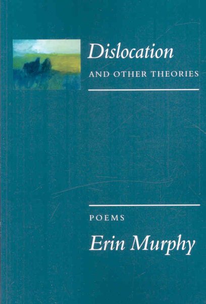 Dislocation and Other Theories cover