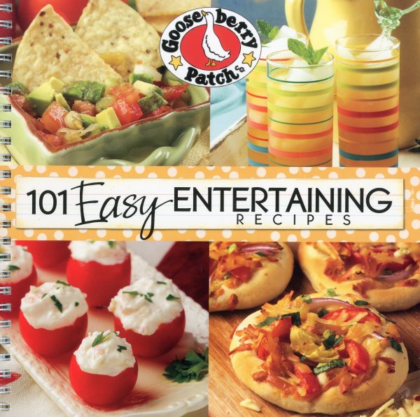 101 Easy Entertaining Recipes (101 Cookbook Collection) cover