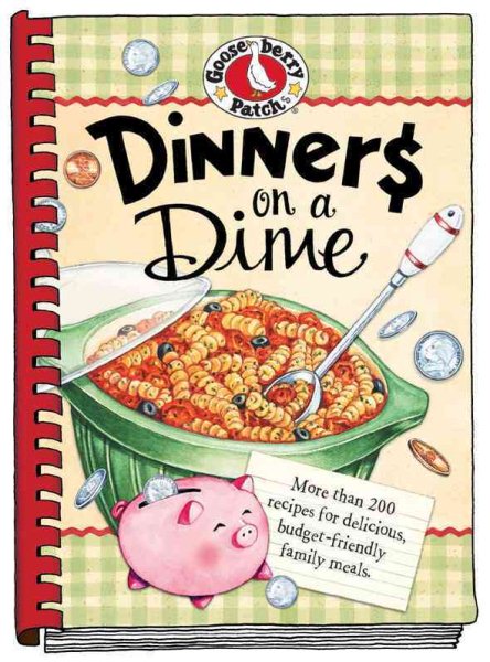 Dinners on a Dime (Everyday Cookbook Collection) cover