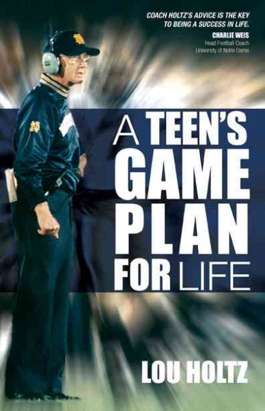 A Teen's Game Plan for Life cover
