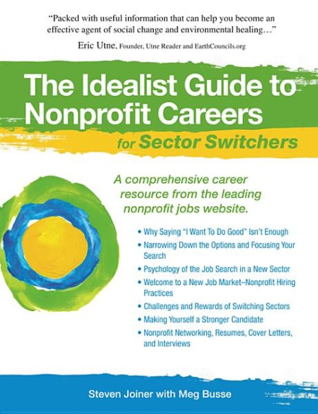 The Idealist Guide to Nonprofit Careers for Sector Switchers (Hundreds of Heads Survival Guides) cover