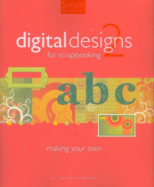 Digital Designs For Scrapbooking #2 cover