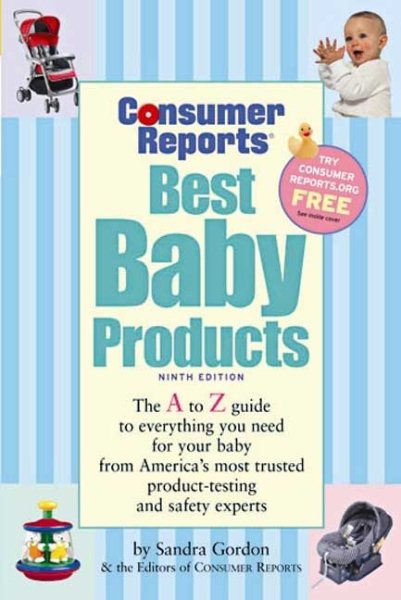 Best Baby Products (Consumer Reports Best Baby Products) cover