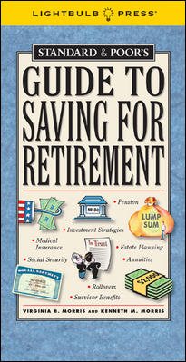 Standard & Poor's Guide to Saving for Retirement (Standard & Poor's Guide to) cover