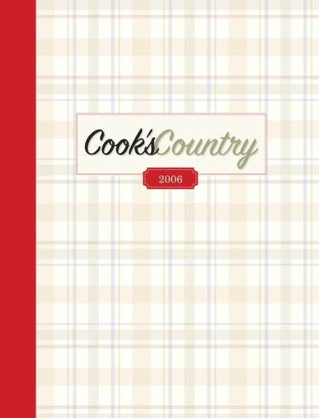 Cook's Country 2006 (Cook's Country Magazine) cover
