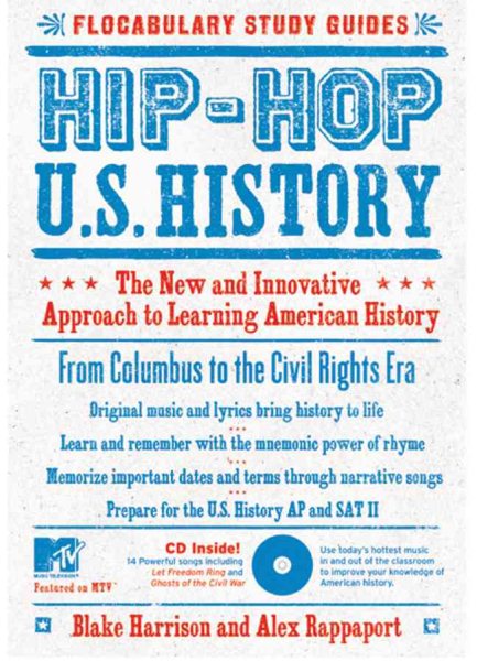 Hip-Hop U.S. History: The New and Innovative Approach to Learning American History (Flocabulary Study Guides) cover