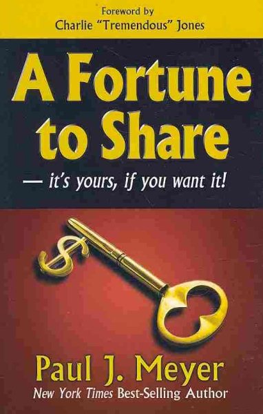 A Fortune to Share: it's yours, if you want it!