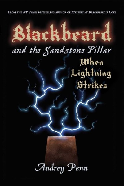 Blackbeard and the Sandstone Pillar: When Lightning Strikes cover