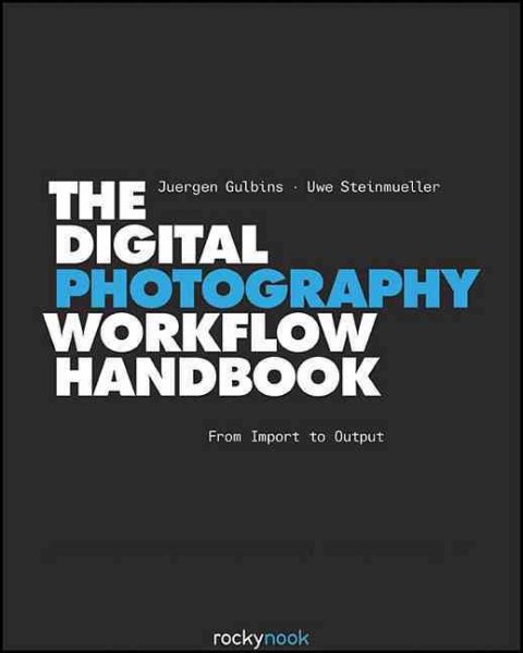 The Digital Photography Workflow Handbook cover