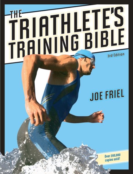 The Triathlete's Training Bible cover