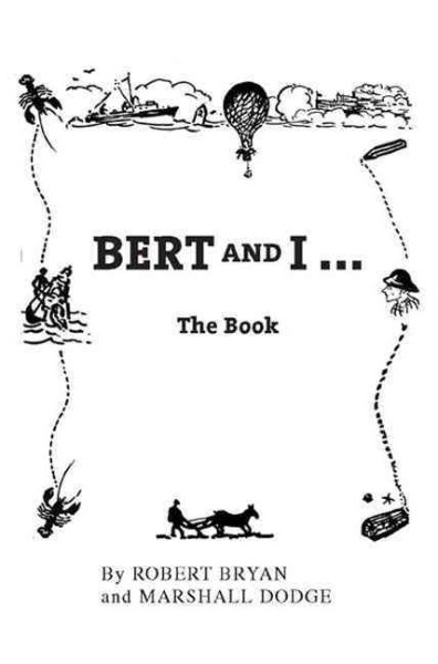 Bert and I: The Book cover