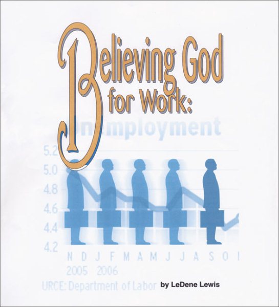 Believing God for Work