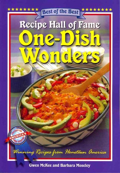 Recipe Hall of Fame One-Dish Wonders Cookbook (Best of the Best Cookbook) cover
