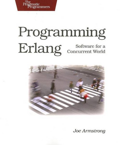 Programming Erlang: Software for a Concurrent World cover