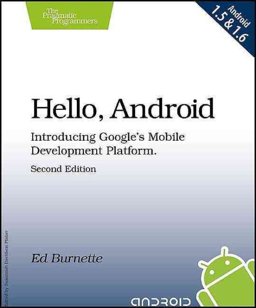 Hello, Android: Introducing Google's Mobile Development Platform cover