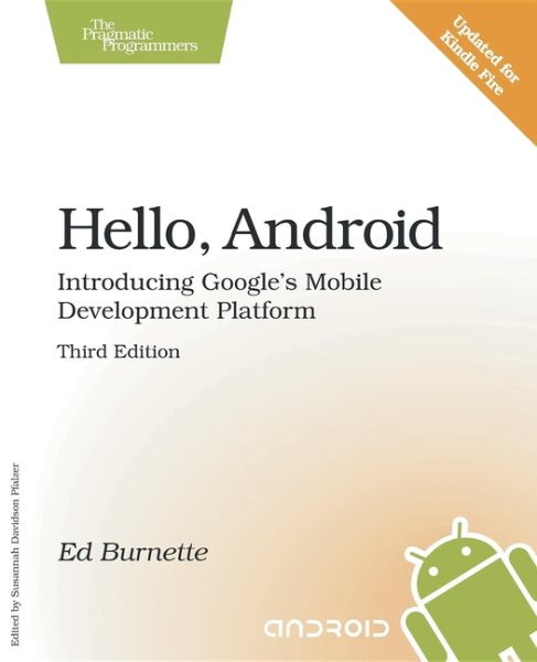 Hello, Android: Introducing Google's Mobile Development Platform (Pragmatic Programmers) cover