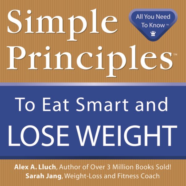 Simple Principles to Eat Smart & Lose Weight cover