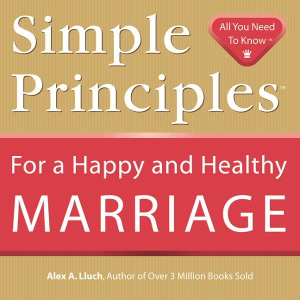 Simple Principles for a Happy & Healthy Marriage cover