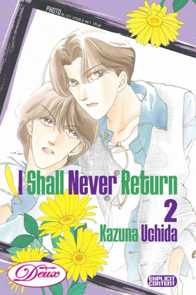 I Shall Never Return Volume 2 (Yaoi) (Deux) cover