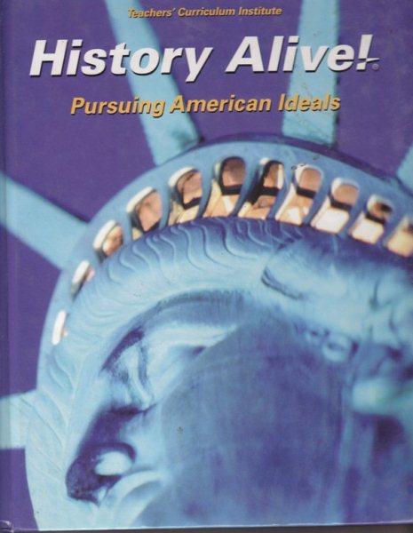History Alive!: Pursuing American Ideals cover