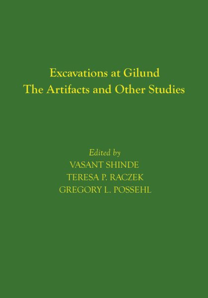 Excavations at Gilund: The Artifacts and Other Studies (Museum Monograph)
