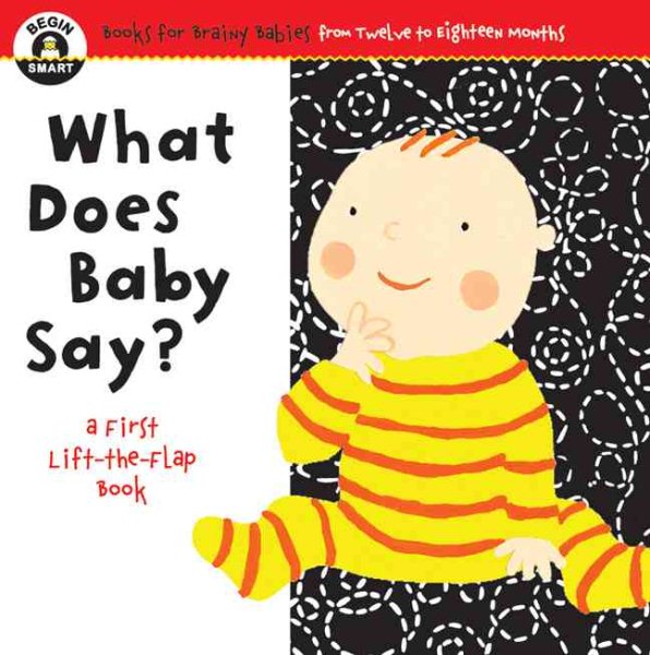 Begin Smart What Does Baby Say? cover