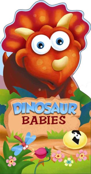 Dinosaur Babies (Baby Animals Books) cover