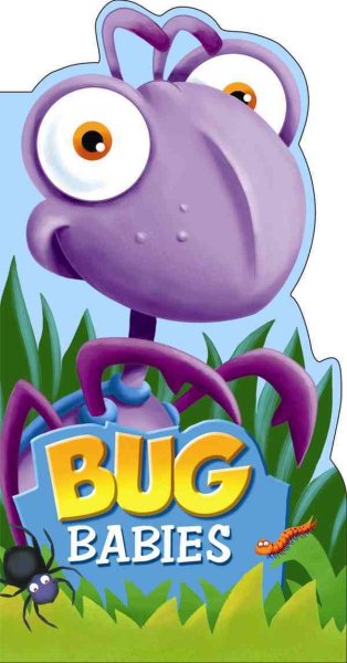 Bug Babies (Baby Animals Books) cover