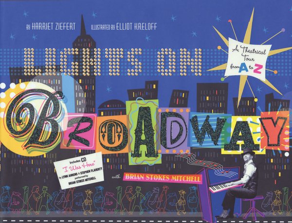 Lights on Broadway: A Theatrical Tour from A to Z, with CD cover