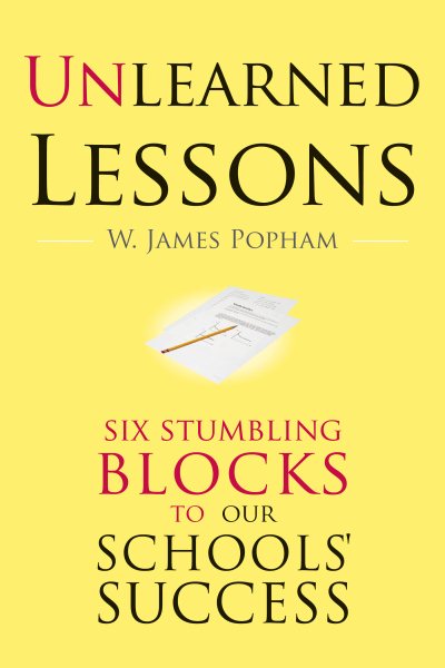 Unlearned Lessons: Six Stumbling Blocks to Our Schools' Success cover