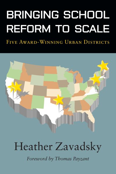 Bringing School Reform to Scale: Five Award-Winning Urban Districts (Educational Innovations Series) cover