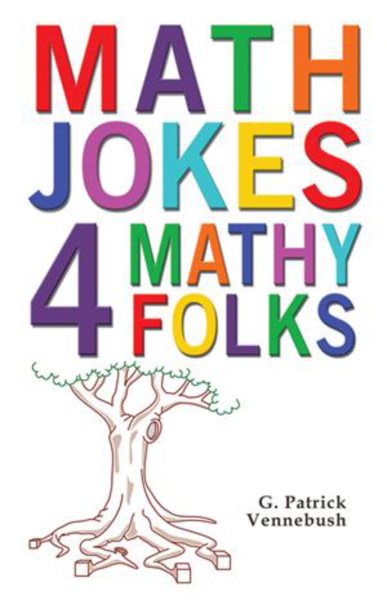 Math Jokes 4 Mathy Folks cover