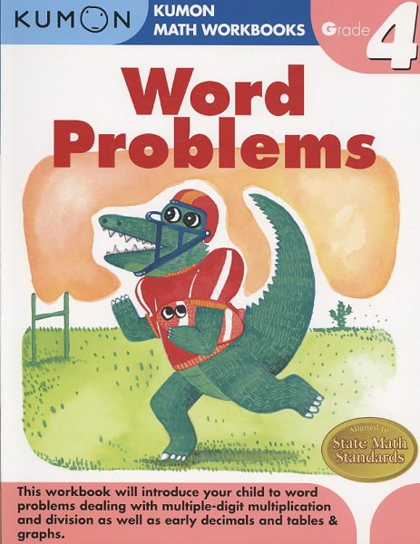 Word Problems Grade 4 (Kumon Math Workbooks) cover