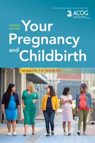 Your Pregnancy and Childbirth: Month to Month cover