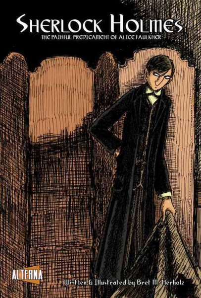 Sherlock Holmes: The Painful Predicament of Alice Faulkner cover