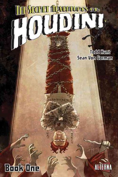 The Secret Adventures of Houdini: Book One cover