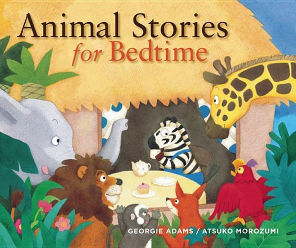 Animal Stories for Bedtime (Stories for the Very Young) cover