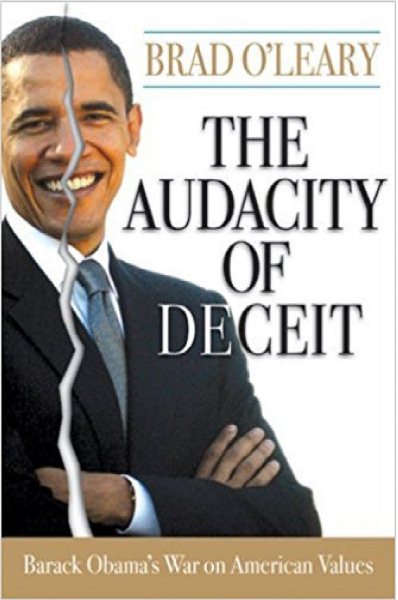 The Audacity of Deceit: Barack Obama's War on American Values cover